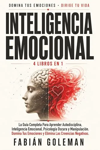 Inteligencia Emocional: 4 Libros en 1